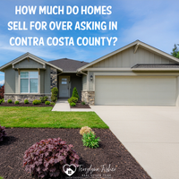 How Much Do Homes Sell for Over Asking in Contra Costa County April 2026