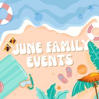 May and June events