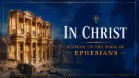 In Christ Series